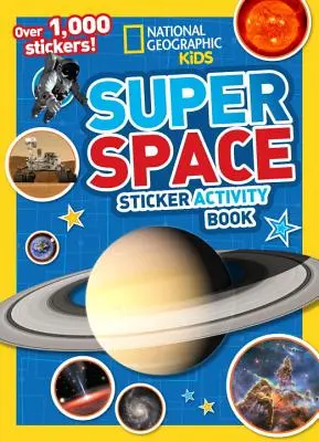 Super livre d'activités d'autocollants sur l'espace - Super Space Sticker Activity Book