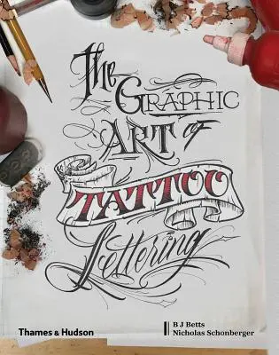L'art graphique du lettrage de tatouage : Un guide visuel des styles et dessins contemporains - Graphic Art of Tattoo Lettering: A Visual Guide to Contemporary Styles and Designs