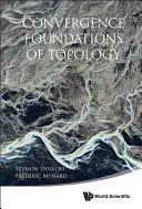 Convergence - Fondements de la topologie - Convergence Foundations of Topology
