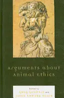 Arguments sur l'éthique animale - Arguments about Animal Ethics