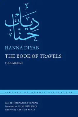 Le Livre des voyages : Volume 1 - The Book of Travels: Volume One