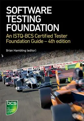 Tests de logiciels : Guide du testeur certifié Istqb-BCS - 4e édition - Software Testing: An Istqb-BCS Certified Tester Foundation Guide - 4th Edition