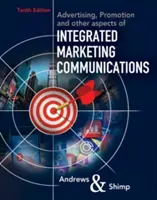 Publicité, promotion et autres aspects de la communication marketing intégrée - Advertising, Promotion, and Other Aspects of Integrated Marketing Communications