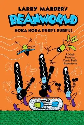 Beanworld Volume 4 : Hoka Hoka Burb'l Burb'l - Beanworld Volume 4: Hoka Hoka Burb'l Burb'l