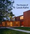 Les maisons de Louis Kahn - The Houses of Louis Kahn