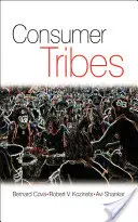 Consumer Tribes (Shankar Avi (University of Bath UK))