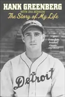 Hank Greenberg : L'histoire de ma vie - Hank Greenberg: The Story of My Life