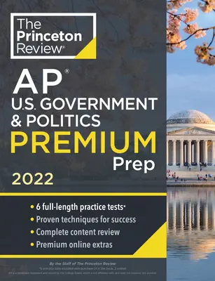 Princeton Review AP U.S. Government & Politics Premium Prep, 2022 : 6 tests pratiques + révision complète du contenu + stratégies et techniques - Princeton Review AP U.S. Government & Politics Premium Prep, 2022: 6 Practice Tests + Complete Content Review + Strategies & Techniques