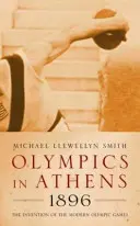 LES JEUX OLYMPIQUES D'ATHÈNES EN 1896 - OLYMPICS IN ATHENS 1896