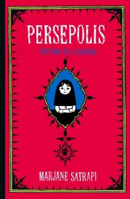 Persepolis : L'histoire d'une enfance - Persepolis: The Story of a Childhood