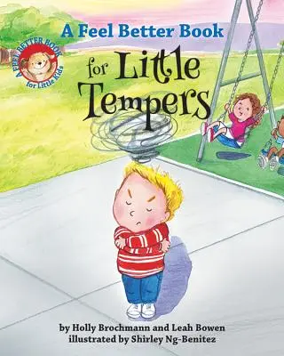 Un livre de bien-être pour les petites colères - A Feel Better Book for Little Tempers