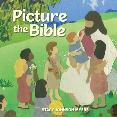 La Bible en images - Picture the Bible