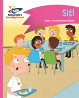 Planète lecture - Assis - Rose A : Comet Street Kids - Reading Planet - Sit! - Pink A: Comet Street Kids