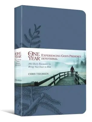 Un an d'expérience de la présence de Dieu : 365 rencontres quotidiennes pour vous rapprocher de Lui - The One Year Experiencing God's Presence Devotional: 365 Daily Encounters to Bring You Closer to Him