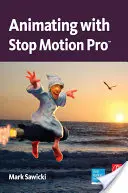 Animer avec Stop Motion Pro - Animating with Stop Motion Pro