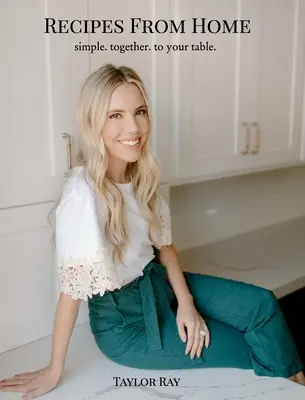 Recettes de chez nous - Recipes From Home