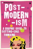 Introduction au postmodernisme : Guide graphique - Introducing Postmodernism: A Graphic Guide