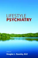 Psychiatrie du style de vie - Lifestyle Psychiatry