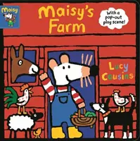 La ferme de Maisy - Avec une scène de jeu à découper - Maisy's Farm - With a pop-out play scene