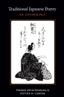 Poésie traditionnelle japonaise : Une anthologie - Traditional Japanese Poetry: An Anthology
