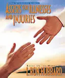 Les aides pour les maladies et les blessures - Assists for Illnesses and Injuries