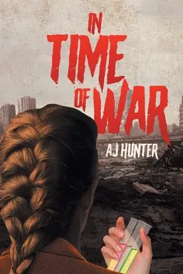 En temps de guerre - In Time of War