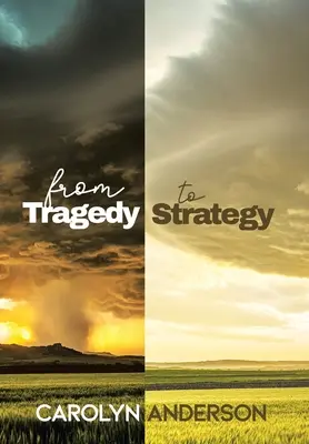 De la tragédie à la stratégie - From Tragedy to Strategy