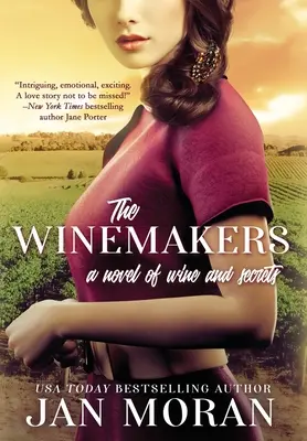 Les Vignerons : Un roman sur le vin et les secrets - The Winemakers: A Novel of Wine and Secrets