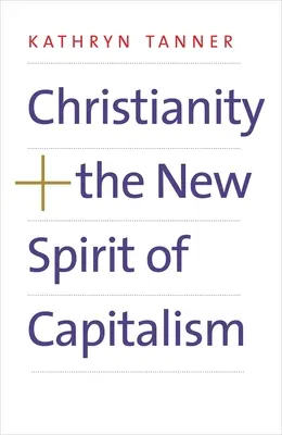 Le christianisme et le nouvel esprit du capitalisme - Christianity and the New Spirit of Capitalism