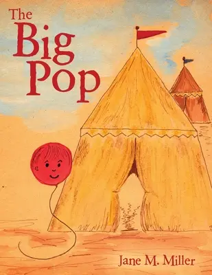 Le Grand Pop - The Big Pop