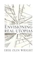 Envisager de vraies utopies - Envisioning Real Utopias