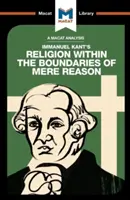 Analyse de la religion d'Emmanuel Kant dans les limites de la simple raison - An Analysis of Immanuel Kant's Religion Within the Boundaries of Mere Reason