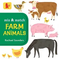 Mélanger et assortir : Animaux de la ferme - Mix and Match: Farm Animals