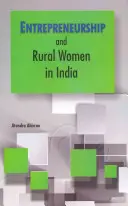 L'esprit d'entreprise et les femmes rurales en Inde - Entrepreneurship and Rural Women in India