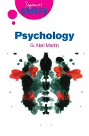 Psychologie : Guide du débutant - Psychology: A Beginner's Guide