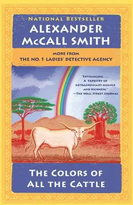 Les couleurs de tout le bétail : L'agence de détectives pour dames n° 1 (19) - The Colors of All the Cattle: No. 1 Ladies' Detective Agency (19)
