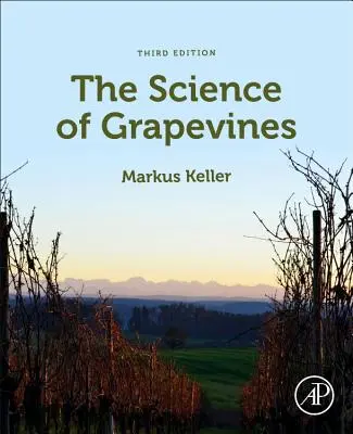 La science des vignes - The Science of Grapevines