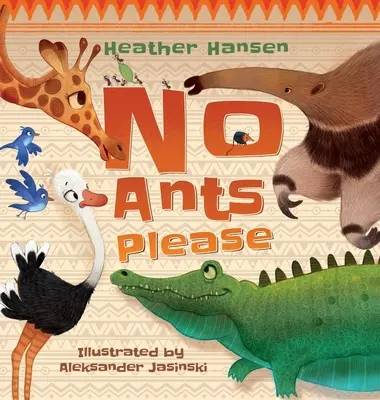 Pas de fourmis s'il vous plaît - No Ants Please