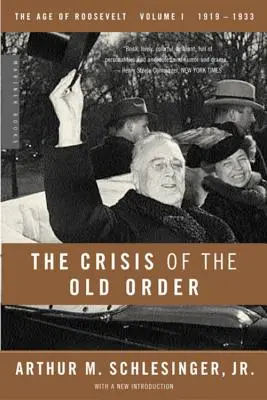 La crise de l'ordre ancien, 1919-1933 - The Crisis of the Old Order, 1919-1933