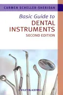 Guide de base des instruments dentaires - Basic Guide to Dental Instruments