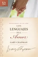 Devocional En Un Ao : Les langages de l'amour - Devocional En Un Ao: Los Lenguajes del Amor