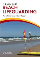 La science des sauveteurs de plage - The Science of Beach Lifeguarding