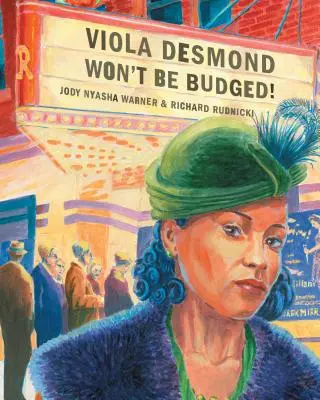 Viola Desmond ne se laisse pas faire ! - Viola Desmond Won't Be Budged!