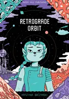 Orbite rétrograde - Retrograde Orbit