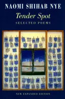 Tender Spot - Poèmes choisis - Tender Spot - Selected Poems