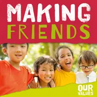 Se faire des amis - Making Friends