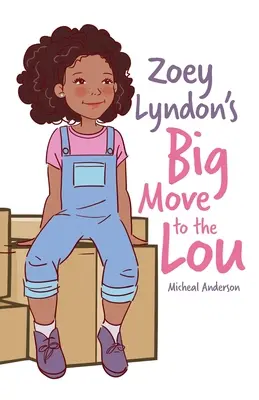 Le grand déménagement de Zoey Lyndon à Lou - Zoey Lyndon's Big Move to the Lou