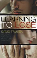 Apprendre à perdre - Learning To Lose