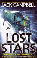 Étoiles perdues - Bouclier périlleux (Livre 2) - Un roman de l'univers de la Flotte perdue - Lost Stars - Perilous Shield (Book 2) - A Novel from the Lost Fleet Universe