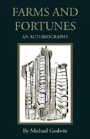 Fermes et fortunes - Farms and Fortunes